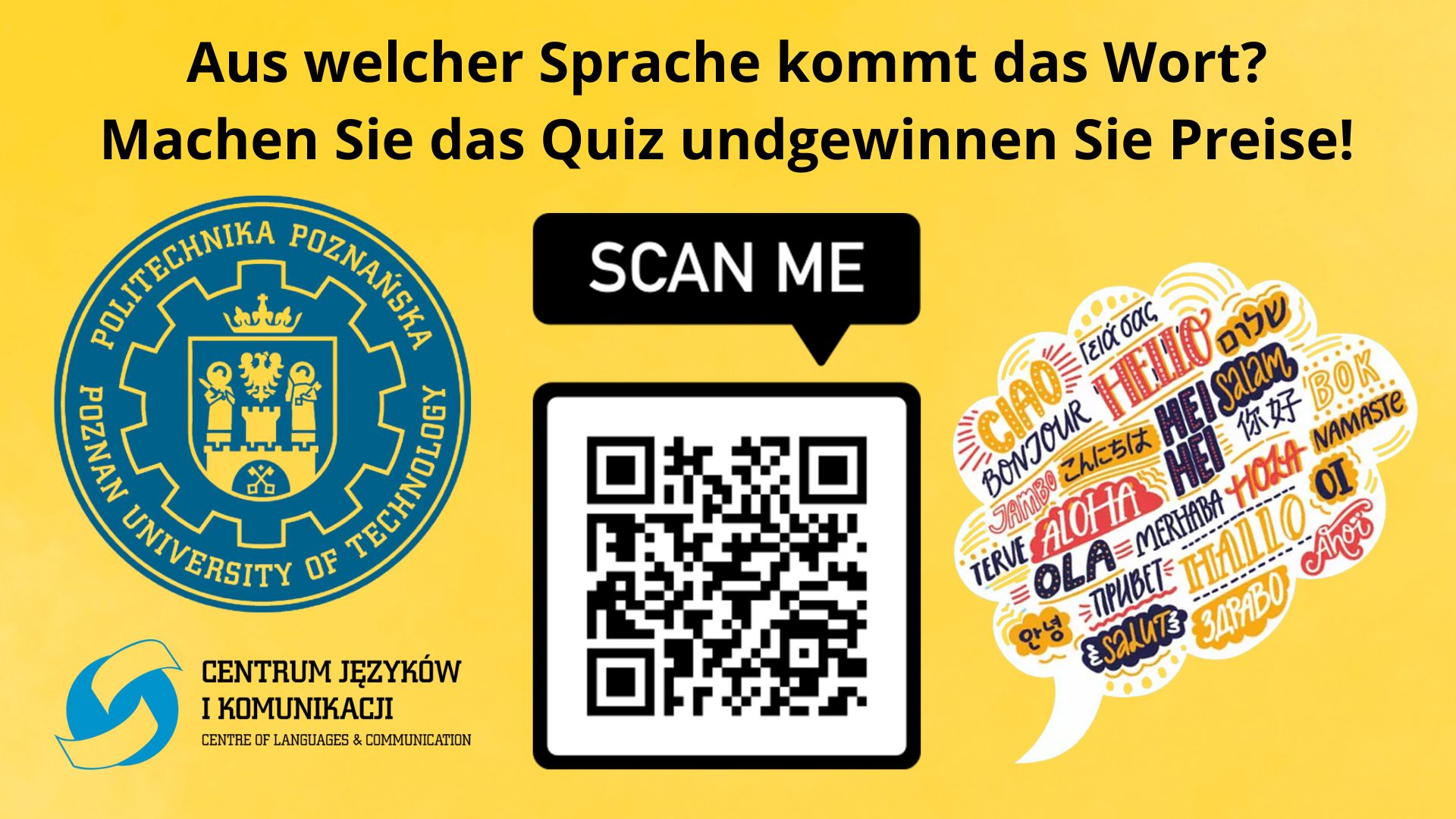Grafika zawierająca tytuł konkursu z języka niemieckiego. Grafika zwiera logo Politechniki Poznańskiej, Centrum Języków i Komunikacji, QRkod i elementy dekoracyjne